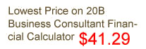 Lowest Price on 20B Business Consultant Financial Calculator